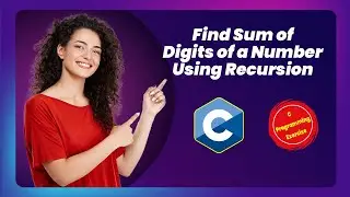 Find Sum of Digits of a Number Using Recursion &ndash; C Programming Exercise