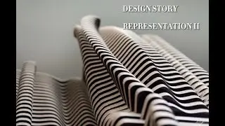 Representation II - 21  Design Story