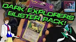 Pokemon Dark Explorers Blister Pack Opening!
