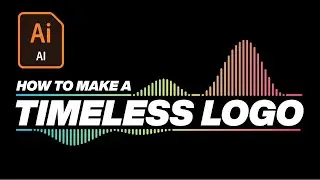 How To Make A Timeless Logo in Illustrator