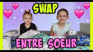 SWAP entre sœur - Cadeaux de KAMILIA