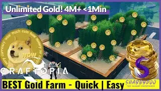 Easy Gold | 4,000,000+ In Just ONE MINUTE! | Ultimate Gold Farm 2021 | Craftopia How To