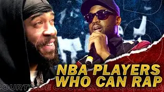 NBA Players Who Can Actually Rap