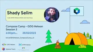#ComposeCamp - GDG Helwan - Session 3