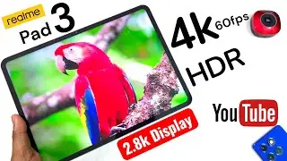 Realme Pad 3 YouTube 4k HDR Support Test🔥🔥🚀🚀🚀