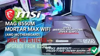 MSI MAG B550M Mortar Max WiFi | Мощный, но слепой, обновление сборки B350M