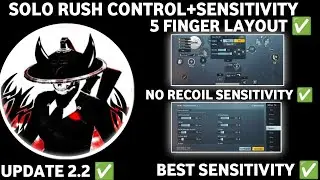 UPDATE 2.2 SOLO RUSH SENSITIVITY// SOLO RUSH CONTROL CODE 5 FINGER LAYOUT #solorush STAR RAJ BGMI