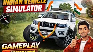 Indian Vehicle Simulator Gameplay 🚗🇮🇳 | Realistic Driving Experience | Watch Now!