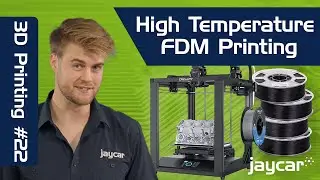 High Temperature Printing - 3D Printing Part 22