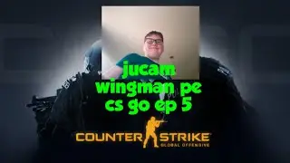 jucam wingman pe cs go ep 5