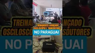 o primeiro dia do treinamento avacando de oscilosc&oacute;pio e transdutores no paraguei foi #inovador