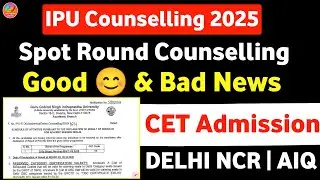 IPU Bsc Nursing Spot Round Counselling 2025 || Ipu Cet Bsc Nursing Spot Round Counselling Date 2025