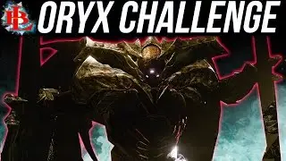 Destiny How to Complete ORYX CHALLENGE KINGS FALL Raid 390 ORYX Challenge Guide AOT
