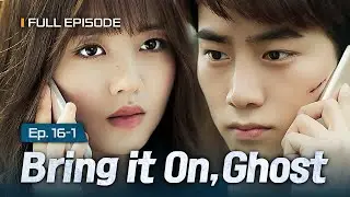 [SUB] Not ready to say goodbye💧 | Bring It On, Ghost EP.16-1 #Kdrama