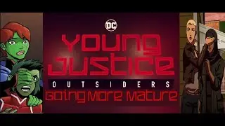 Young justice : More Mature Rating (My Roam to Rome)