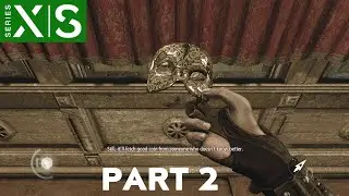 Thief Xbox Series S Gameplay Walkthrough Part 2
