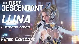 THE FIRST DESCENDANT:  ULTIMATE LUNA CONCERT Exclusive side story #fyp #thefirstdescendant