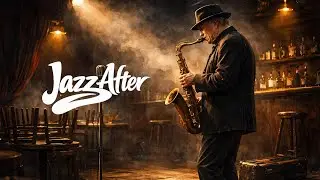 Empty Jazz Club at Midnight &ndash; 2 Hours of Smooth Saxophone Jazz (Vintage Bar Music)