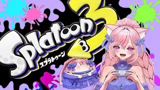【スプラトゥーン3】#25  ２月はじめはえむねこがフローる！Chill Season パブロ、フィンセント、プラコラ【えむねこ】