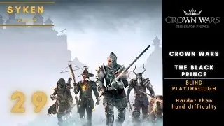 29 Crown Wars Let's Play - Medieval turn-based warfare at its finest