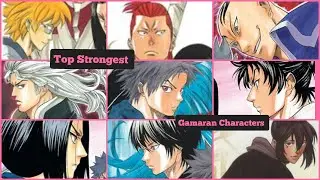Top 40 Strongest Gamaran Characters