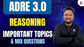 Adre 3.0 Preparation | ADRE Grade 3 Reasoning Questions | Adre 3.0 Reasoning Class | By Chanakya Sir