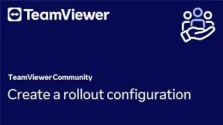 How to create a rollout configuration