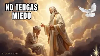 🙏 Cuando el miedo al futuro te paraliza | Dios te habla hoy