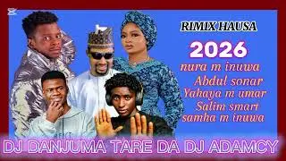 DJ DANJUMA TARE DA DJ ADAMCY ZAFAFAN SAUTI 2026