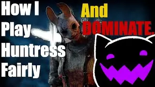 Huntress With Honor: Winning Without Sweating!