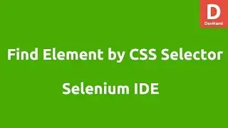 Selenium IDE Find Element by CSS Selector
