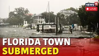 Hurricane Debby 2024 LIVE | Hurricane Debby In Florida Latest Updates | Streets Become Rivers | N18G