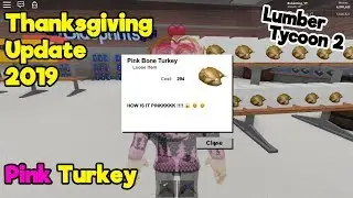 Lumber Tycoon 2 | Thanksgiving Update 2019 | Pink Turkey | Halloween stuff?