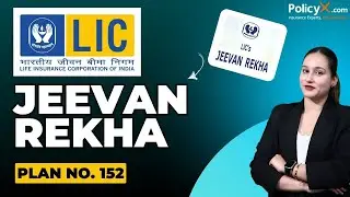 LIC Jeevan Rekha Plan Full Details | | LIC Jeevan Rekha Plan 2025 | PolicyX