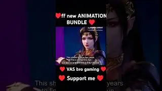 VAS bro gaming &hearts;️ new animation bundle &hearts;️ free fire 🚒🔥 viral short video 📷📸