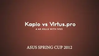 DomenikTV - Kapio vs VirtusPro [Asus Spring 2012]