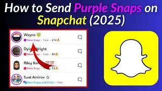 How to Send Purple Snaps on Snapchat (2025) | Snapchat Purple Snaps