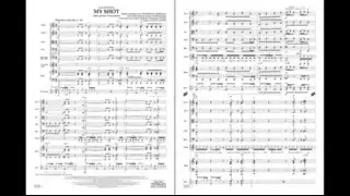 My Shot (from Hamilton) by Lin-Manuel Miranda/arr. Larry Moore