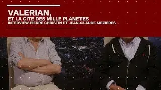 Valerian : 4 questions &agrave; Jean-Claude M&eacute;zi&egrave;res et Pierre Christin