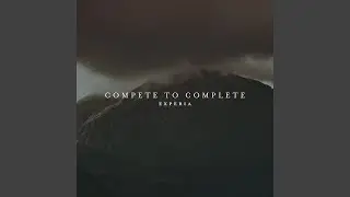 Compete to Complete