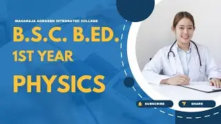 BSC BED 1ST YEAR PHYSICS 060126