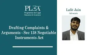 Drafting Complaints & Arguments Sec 138 Negotiable Instruments Act by Lalit Jain