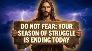 ✝️GOD SAYS: YOUR SEASON OF STRUGGLE IS ENDING TODAY | GODS MESSAGE TODAY |GODS MESSAGE FOR YOU TODAY