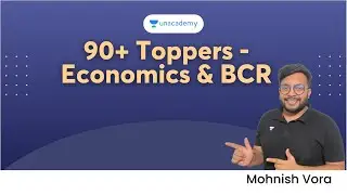 90+ Toppers in Economics & BCK | Mohnish Vora | Unacademy CA Foundation