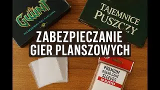 Jak dbać o Planszówki i inne gry? Jak zabezpieczyć je przed zniszczeniem?