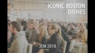 J.E.M. 2018 - History of Boston Restaurants: Iconic Dishes in Boston