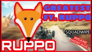 GREATEST FT. RUPPO | RUPPO MONTAGE | PLAY LIKE RUPPO