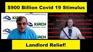 $900 Billion Covid 19 Stimulus Bill - Landlord Relief!