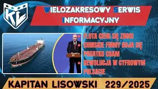 WSI 229 (30.12.25) Flota cieni się zbroi. Podatek CBAM - szansa dla Europy czy nie? Kapitan Lisowski