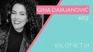 #KiloMetri - Gina Damjanović